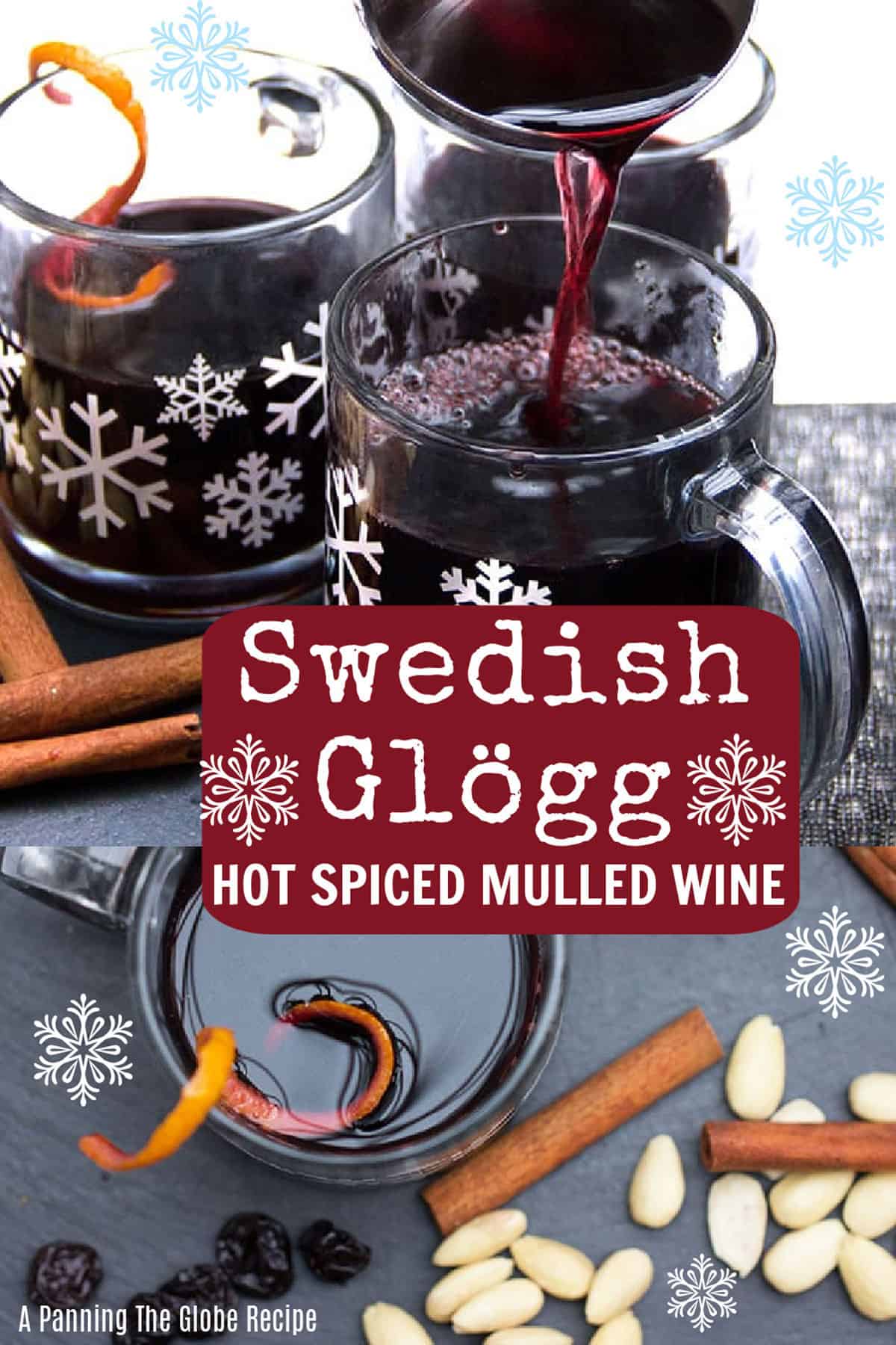 Glass snowflake-decorated mugs filled with hot spiced mulled wine, surrounded by cinnamon sticks and blanched almonds