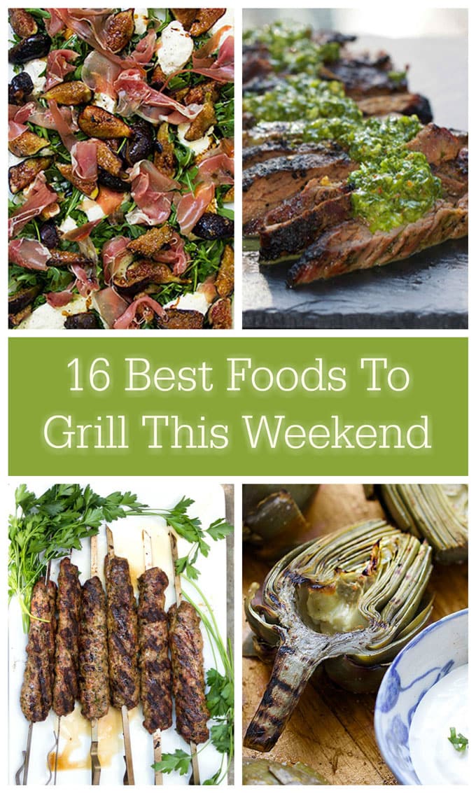 16 Best Foods to Grill This Weekend