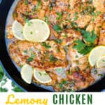 Pinterest pin: overhead shot of cast iron skillet filled with chicken piccata strewn with lemon slices and chopped parsley