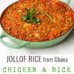 Pinterest pin: jollof rice with chicken in a green pot