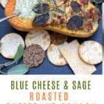 PINTEREST Pin: roasted butternut squash half stuffed with blue cheese